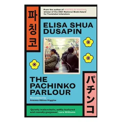 Pachinko Parlour - Shua Dusapin, Elisa