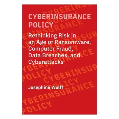 Cyberinsurance Policy - Wolff, Josephine