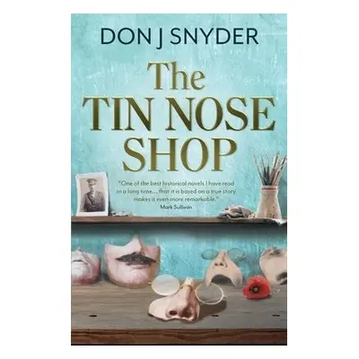 Tin Nose Shop - Snyder, Don