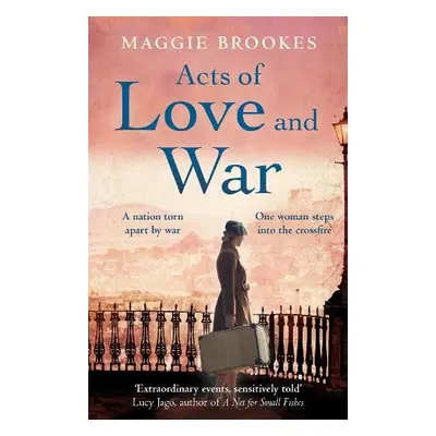 Acts of Love and War - Brookes, Maggie