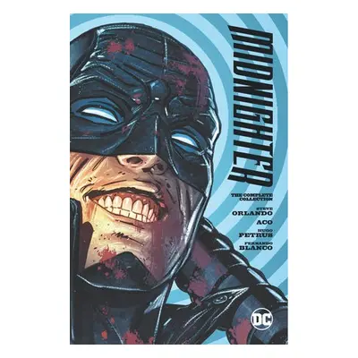 Midnighter: The Complete Collection - Orlando, Steve a ACO