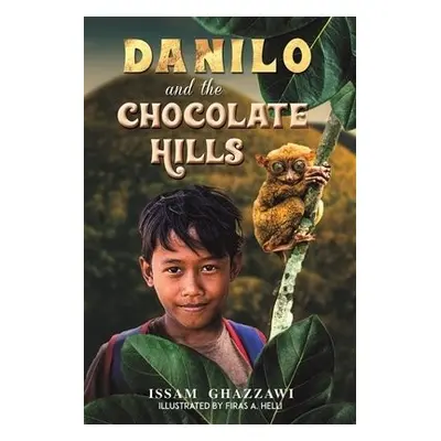 Danilo and the Chocolate Hills - Ghazzawi, Issam