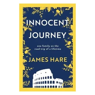 Innocent Journey - Hare, James