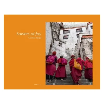 Sowers of Joy - Riegel, Caroline a Ricard, Matthieu