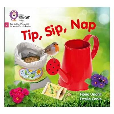 Tip, Sip, Nap - Undrill, Fiona