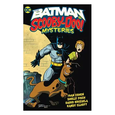 Batman a Scooby-Doo Mystery Vol. 1 - Fisch, Sholly a Elliott, Randy