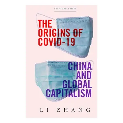 Origins of COVID-19 - Zhang, Li