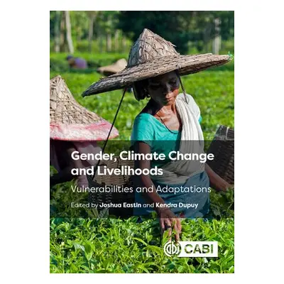 Gender, Climate Change and Livelihoods