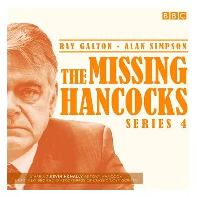 The Missing Hancocks: Series 4 - Simpson, Ray Galton a Alan