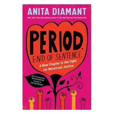 Period. End of Sentence. - Diamant, Anita