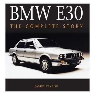 BMW E30 - Taylor, James