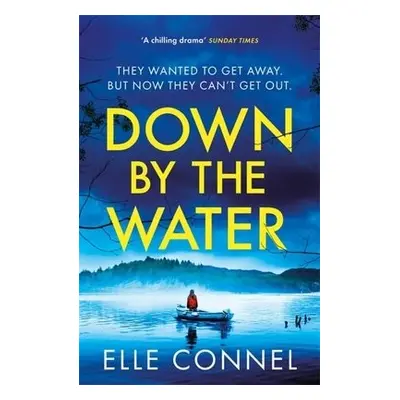 Down By The Water - Connel, Elle