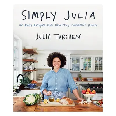 Simply Julia - Turshen, Julia