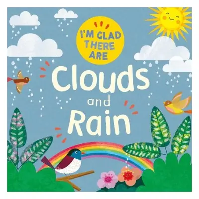 I'm Glad There Are: Clouds and Rain - Turner, Tracey