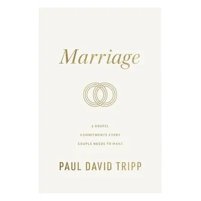 Marriage - Tripp, Paul David