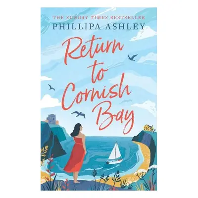 Return to Cornish Bay - Ashley, Phillipa