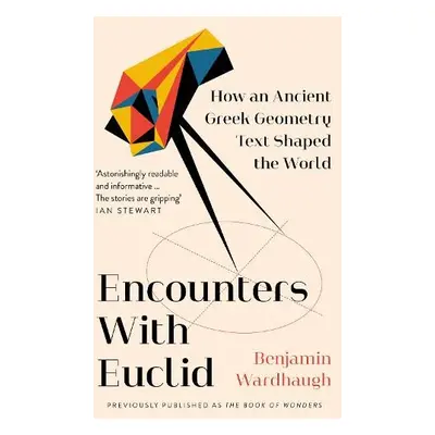 Encounters with Euclid - Wardhaugh, Benjamin