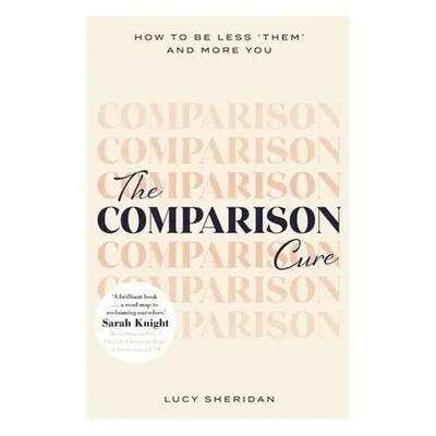 Comparison Cure - Sheridan, Lucy