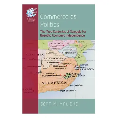 Commerce as Politics - Maliehe, Sean M.