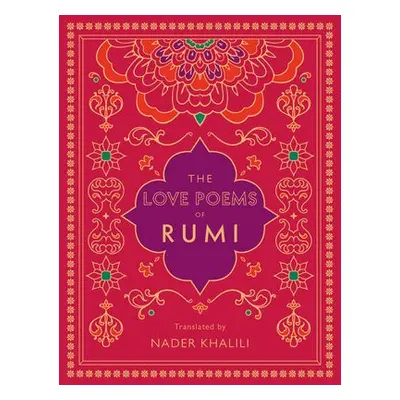 Love Poems of Rumi - Rumi