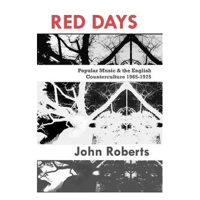 Red Days - Roberts, John