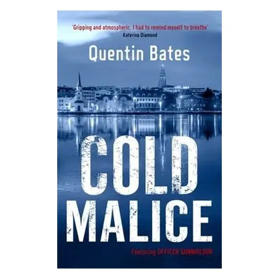 Cold Malice - Bates, Quentin