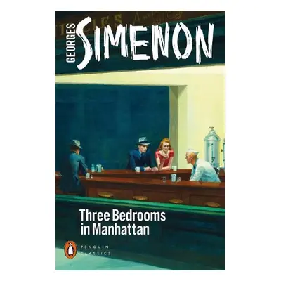 Three Bedrooms in Manhattan - Simenon, Georges