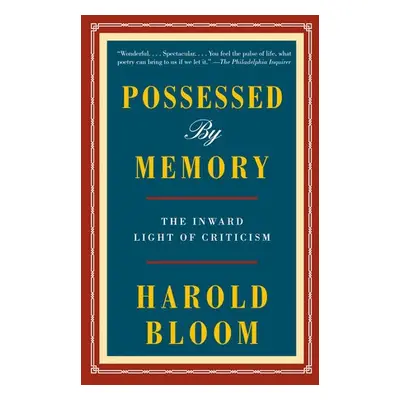 Possessed by Memory - Bloom, Harold