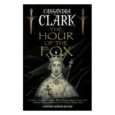 Hour of the Fox - Clark, Cassandra