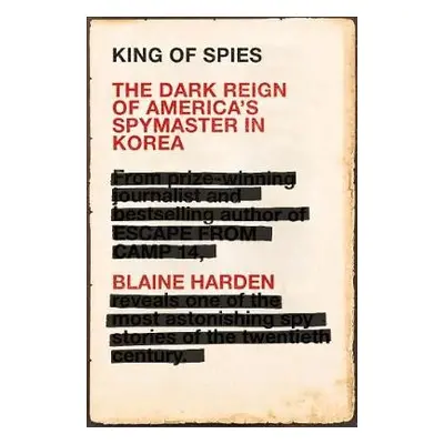 King of Spies - Harden, Blaine