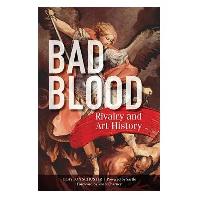 Bad Blood - Schuster, Clayton