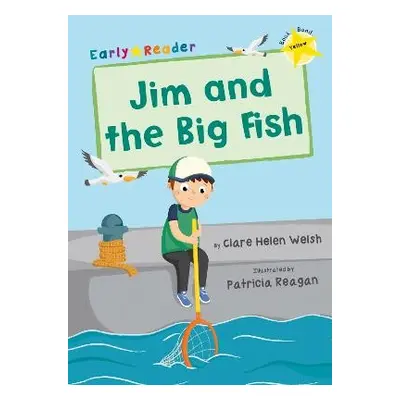 Jim and the Big Fish - Welsh, Clare