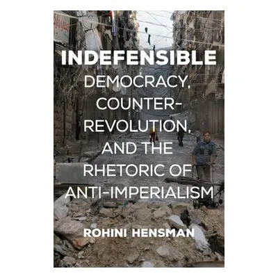 Indefensible - Hensman, Rohini