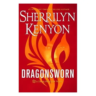 Dragonsworn - Kenyon, Sherrilyn