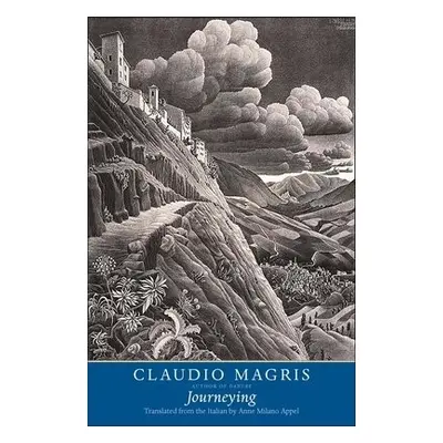 Journeying - Magris, Claudio