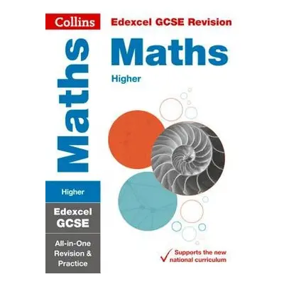 Edexcel GCSE 9-1 Maths Higher All-in-One Complete Revision and Practice - Collins GCSE