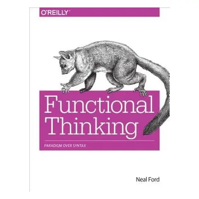 Functional Thinking - Ford, Neal