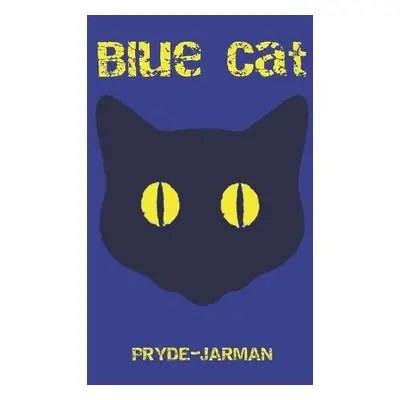 Blue Cat - Pryde-Jarman, Stephen