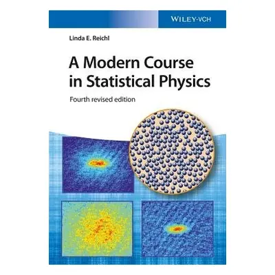 Modern Course in Statistical Physics - Reichl, Linda E. (University of Texas, Austin, USA)