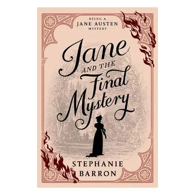 Jane And The Final Mystery - Barron, Stephanie