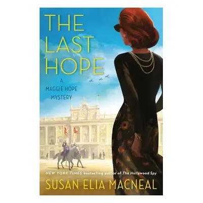 Last Hope - MacNeal, Susan Elia