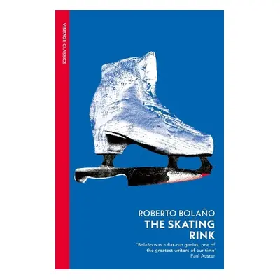 Skating Rink - Bolano, Roberto