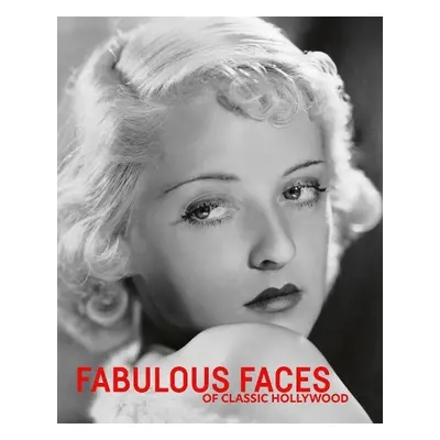 Fabulous Faces of Classic Hollywood - Dance, Robert a Crocker, Simon