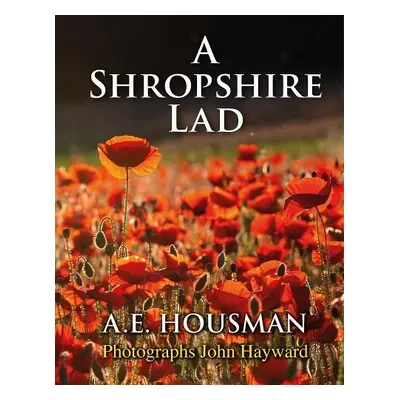 Shropshire Lad - Housman, A. E.