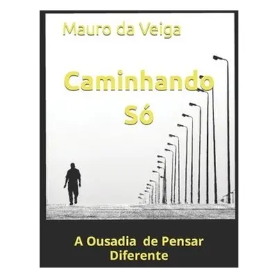 Caminhando So - Da Veiga, Mauro