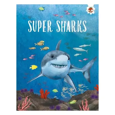 SUPER SHARKS - Griffin, Annabel