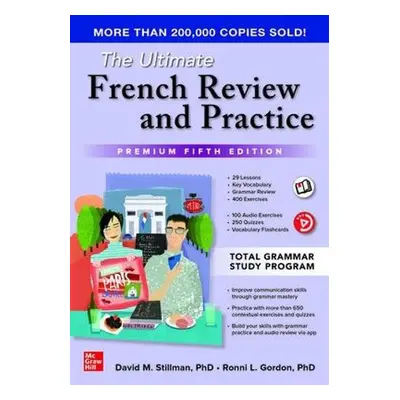 Ultimate French Review and Practice, Premium Fifth Edition - Stillman, David a Gordon, Ronni