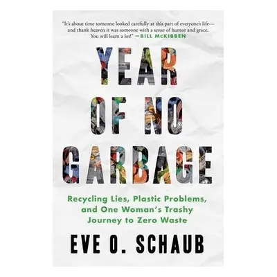 Year of No Garbage - Schaub, Eve O.