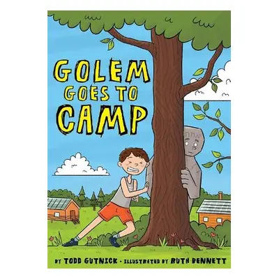 Golem Goes to Camp - Gutnick, Todd a Gutnick, Todd