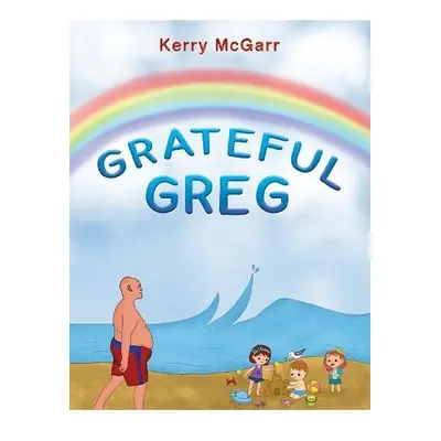 Grateful Greg - McGarr, Kerry